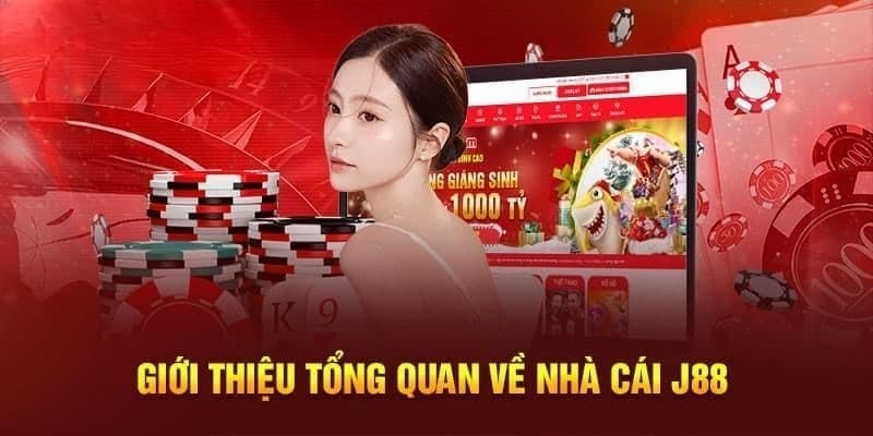 Giới thiệu tổng quan về J88